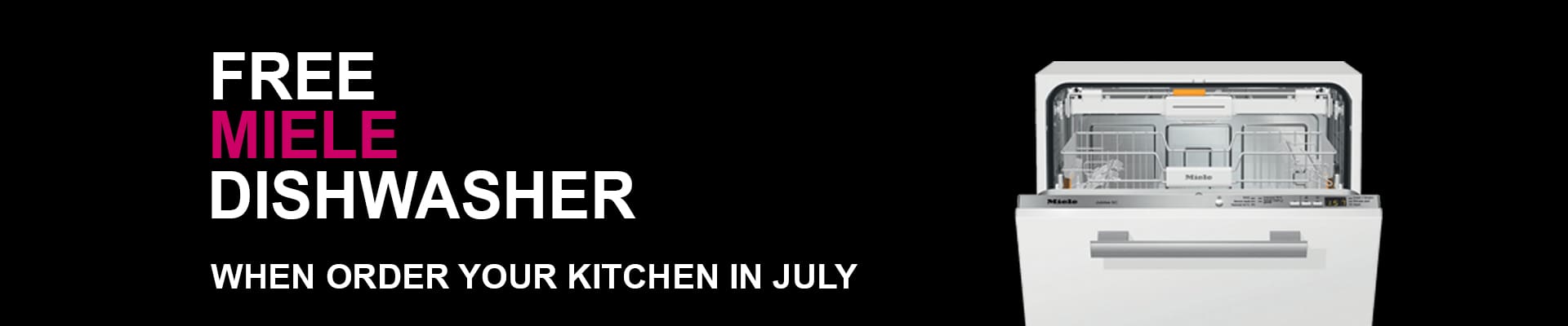 Free Miele Dishwasher with Every Schuller German Kitchen in July
